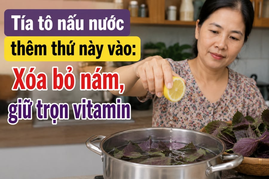 Tía tô nấu nước thêm thứ này vào: Xóa bỏ nám, giữ trọn vitamin - đó chính là quả chanh